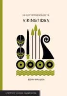 En kort introduksjon til vikingtiden