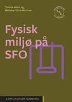Fysisk miljø på SFO