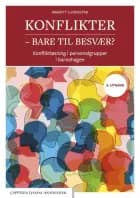 Konflikter - bare til besvær? : konfliktløsning i personalgrupper i barnehagen