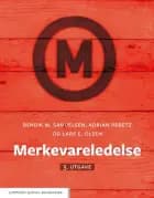 Merkevareledelse - Bendik M. Samuelsen, Adrian Peretz, Lars E. Olsen
