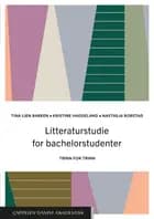 Litteraturstudie for bachelorstudenter : trinn for trinn
