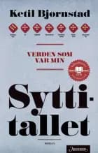 Verden som var min: sytttitallet