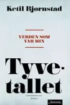 Verden som var min: tyvetallet