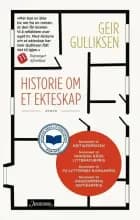 Historie om et ekteskap af Geir Gulliksen
