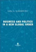 Business and politics in a new global order