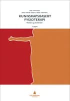 Kunnskapsbasert fysioterapi : metoder og arbeidsmåter