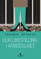 Ulik likestilling i arbeidslivet