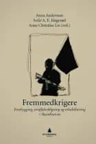 Fremmedkrigere : forebygging, strafforfølgning og rehabilitering i Skandinavia