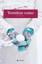 Trettifem votter - Maja Karlsson