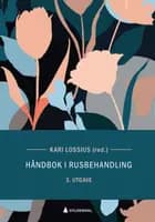 Håndbok i rusbehandling - Kari Lossius