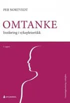 Omtanke : innføring i sykepleieetikk