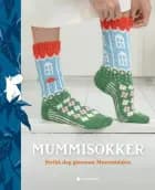 Mummisokker : strikk deg gjennom Mummindalen