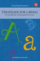 Strategier for læring : om selvregulering, vurdering og god undervisning