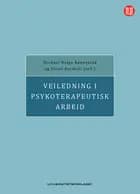 Veiledning i psykoterapeutisk arbeid