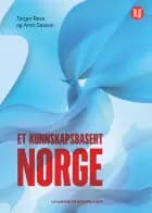 Et kunnskapsbasert Norge