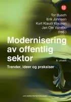 Modernisering av offentlig sektor : utfordringer, metoder og dilemmaer
