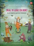 Skal vi leke en bok? : språktilegnelse gjennom bildebøker