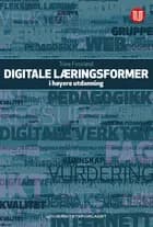 Digitale læringsformer i høyere utdanning