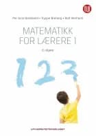 Matematikk for lærere. Bd.1 af Per Arne Birkeland, Trygve Breiteig og Rolf Venheim