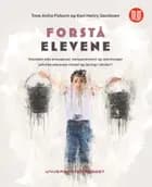 Forstå elevene : hvordan kan emosjoner, temperament og spenninger påvirke elevenes trivsel og læring?