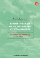 Psykisk lidelse hos voksne personer med utviklingshemming : forståelse og behandling