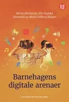 Barnehagens digitale arenaer