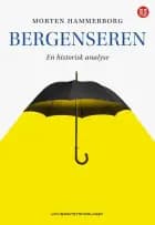 Bergenseren : en historisk analyse