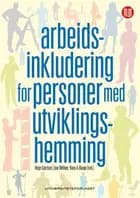 Arbeidsinkludering for personer med utviklingshemming