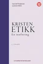 Kristen etikk : en innføring (4. utg.)