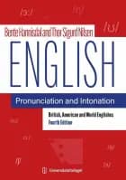 English pronunciation and intonation : British, American and world Englishes