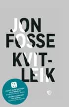 Kvitleik : forteljing