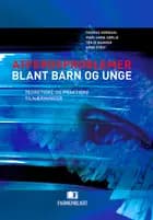 Atferdsproblemer blant barn og unge : [teoretiske og praktiske tilnærminger]