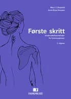 Første skritt : undersøkelsesmetoder for fysioterapeuter