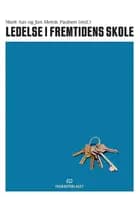 Ledelse i fremtidens skole