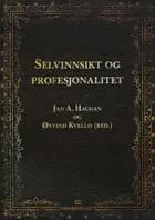 Selvinnsikt og profesjonalitet