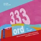 333 ord du trenger : når du studerer til barnevernpedagog, sosionom og vernepleier