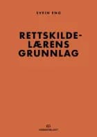 Rettskildelærens grunnlag