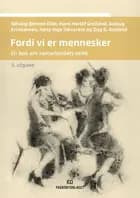 Fordi vi er mennesker : en bok om samarbeidets etikk