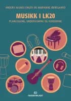 Musikk i LK20 : planlegging, undervisning og vurdering