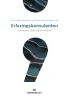 Erfaringskonsulenten : funksjoner, roller og involvering