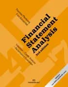 Financial statement analysis : valuation, credit analysis, performance evaluation