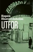 Utfor : en roman fra 1960-tallet