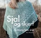 Sjal og skjerf : strikking hele året