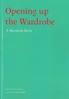 Opening up the wardrobe : a methods book