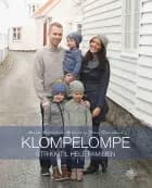 Klompelompe : strikk til hele familien - Torunn Steinsland, Hanne Andreassen Hjelmås