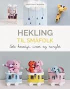 Hekling til småfolk