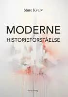 Moderne historieforståelse