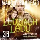 Saga o Ludziach Lodu 36: Magiczny księżyc