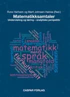 Matematikksamtaler : undervisning og læring - analytiske perspektiv