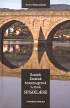 Bosnisk, kroatisk, serbisk grammatikk